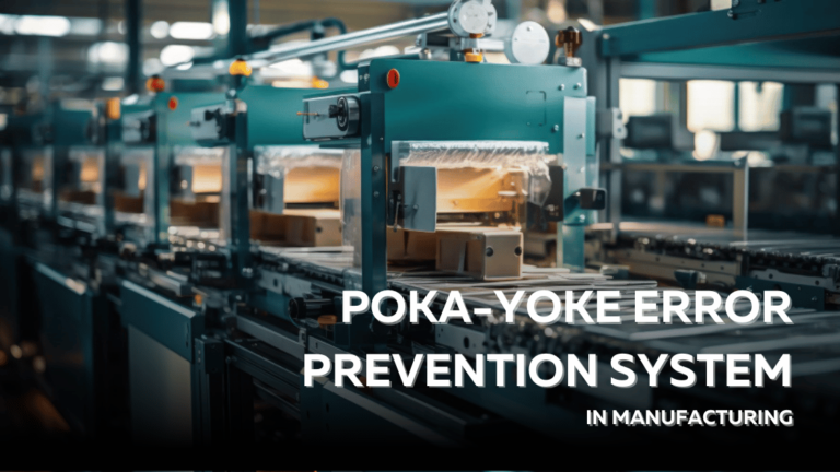 How to Implement a Poka-Yoke Error Prevention System in Manufacturing ...